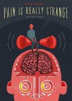 PAIN IS REALLY STRANGE 9781848192645 Haines Steve, Verzenden, Gelezen, Haines Steve
