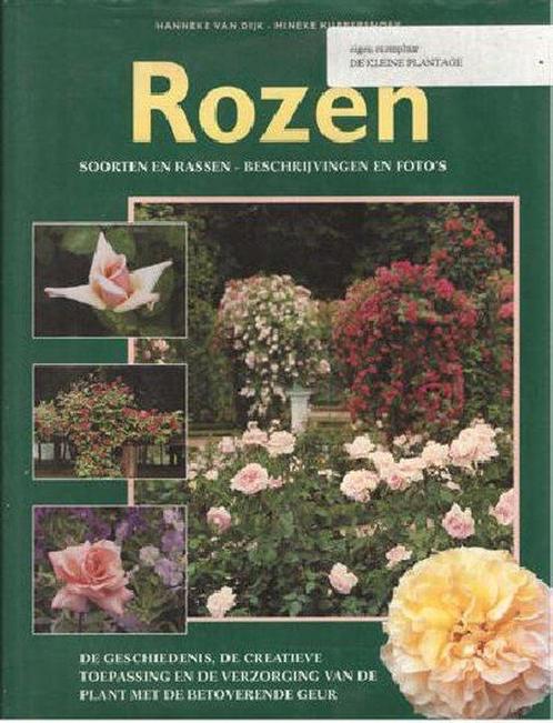 Rozen 9789039602829 Hanneke van Dijk & Mineke Kurpershoek, Boeken, Overige Boeken, Gelezen, Verzenden