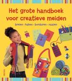 Het grote handboek voor creatieve meiden 9789044718553, Verzenden, Gelezen, J.A. Sadler