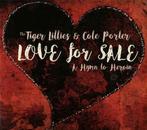 cd - The Tiger Lillies - Love For Sale (A Hymn To Heroin), Zo goed als nieuw, Verzenden