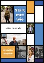 Start met wie 9789464697247 Michiel van der Vlist, Verzenden, Zo goed als nieuw, Michiel van der Vlist