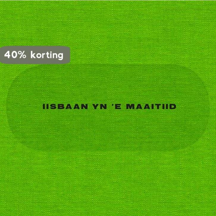 IIsbaan yn e maaitiid 9789491536670 Baukje Venema, Boeken, Kunst en Cultuur | Beeldend, Zo goed als nieuw, Verzenden