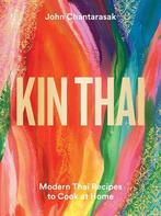 Kin Thai: Modern Thai Recipes to Cook at Home, Boeken, Verzenden, Nieuw