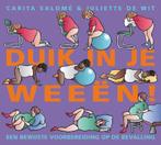 Duik in je weeën! 9789049103828 Carita Salomé, Boeken, Zwangerschap en Opvoeding, Verzenden, Gelezen, Carita Salomé