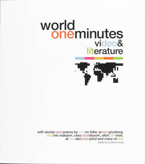 World one minutes in video and literature 9789086901913, Boeken, Kunst en Cultuur | Beeldend, Gelezen, Verzenden