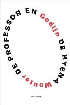 De professor en de hyena (9789025444884, Wouter Godijn), Boeken, Gedichten en Poëzie, Nieuw, Verzenden