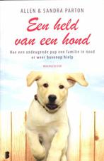 Een held van een hond 9789022560136 Allen Parton, Boeken, Hobby en Vrije tijd, Verzenden, Gelezen, Allen Parton