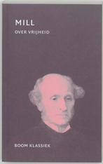 Over vrijheid / Boom klassiek 9789053527825 J.S. Mill, Boeken, Filosofie, Verzenden, Zo goed als nieuw, J.S. Mill