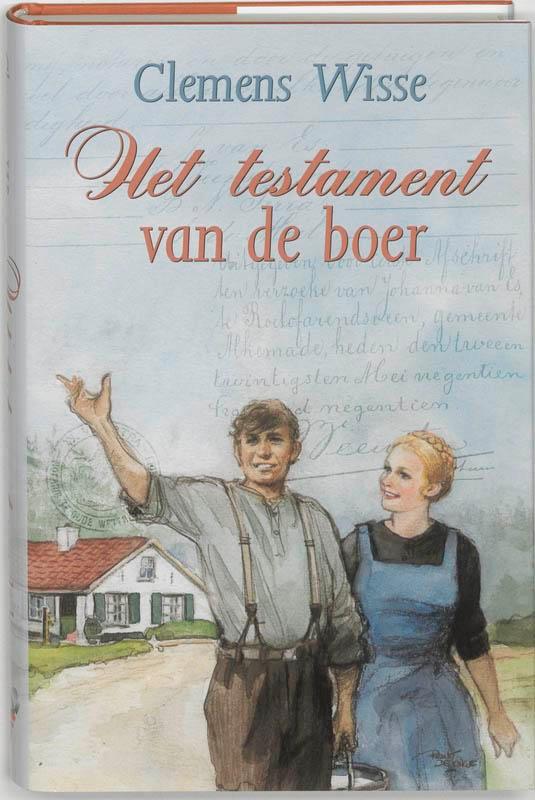 Het testament van de boer 9789020526844 Clemens Wisse, Boeken, Streekboeken en Streekromans, Gelezen, Verzenden
