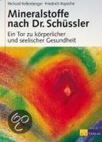 Mineralstoffe nach Dr. Schüssler 9783855025954, Boeken, Verzenden, Zo goed als nieuw, Richard Kellenberger