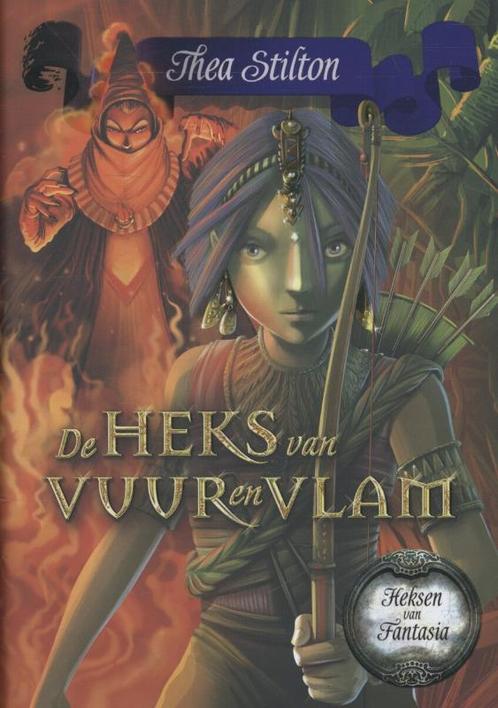 De heks van vuur en vlam / Heksen van Fantasia / 2, Boeken, Kinderboeken | Jeugd | 10 tot 12 jaar, Zo goed als nieuw, Verzenden