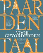 9789492284327 Paardentaal voor gevorderden, Boeken, Verzenden, Nieuw, Sharon Wilsie