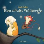 Een nacht vol herrie 9789000316434 Josh Selig, Boeken, Prentenboeken en Plaatjesalbums, Verzenden, Gelezen, Josh Selig