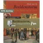 Beeldenstorm in het Paleis op de Dam 9789053565605 H. van Os, Verzenden, Gelezen, H. van Os
