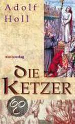 Die Ketzer 9783865391209, Verzenden, Gelezen