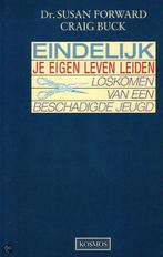 Eindelijk je eigen leven leiden 9789021515892 Forward, Boeken, Verzenden, Gelezen, Forward