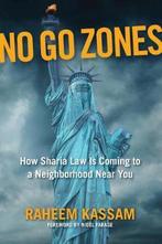 No Go Zones 9781621576808 Raheem Kassam, Boeken, Verzenden, Gelezen, Raheem Kassam