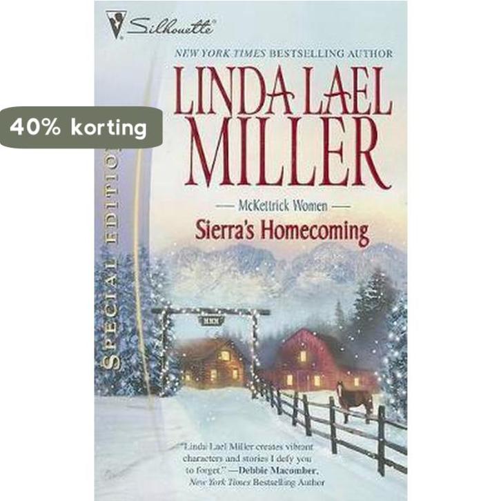 Sierras Homecoming 9780373247950 Linda Lael Miller, Boeken, Literatuur, Gelezen, Verzenden