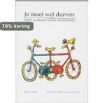 Je Moet Wel Durven 9789085600152 J. Snijders, Verzenden, Zo goed als nieuw, J. Snijders