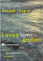 Leven zonder grenzen Deepak Chopra, Nieuw, Verzenden