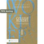 Collegebundel wetteksten 2016-2017 limited edition, Verzenden, Gelezen, Henk Kummeling