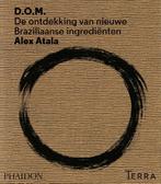 D.O.M. De ontdekking van nieuwe Braziliaanse ingrediënten, Boeken, Verzenden, Gelezen, Alex Atala