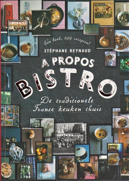 A propos Bistro 9789059565593 Stephane Reynaud, Boeken, Overige Boeken, Gelezen, Verzenden