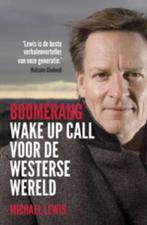 Boomerang 9789047005063 Michael Lewis, Boeken, Verzenden, Zo goed als nieuw, Michael Lewis