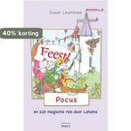 Feest! / 1 / Pocus en zijn magische reis door Lahama / 1, Verzenden, Zo goed als nieuw, Sjaak Leunissen
