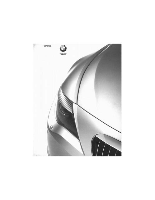 2004 BMW 6 SERIE INSTRUCTIEBOEKJE NEDERLANDS, Auto diversen, Handleidingen en Instructieboekjes