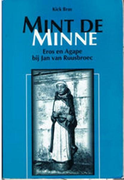 Mint de minne | 9789024265589 | BRAS, Krijn Elzard, Boeken, Wetenschap, Zo goed als nieuw