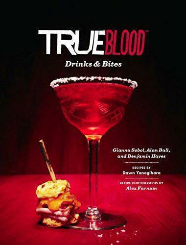 True Blood Drinks and Bites, Alan Ball, Gianna Sobol, Boeken, Kookboeken, Zo goed als nieuw, Verzenden