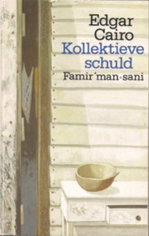 Kollektieve schuld, of wel Famirman-sani 9789062656622, Boeken, Romans, Zo goed als nieuw, Verzenden