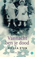 Vannacht ben je dood / De Sandhamn-reeks / 4 9789021450247, Boeken, Verzenden, Zo goed als nieuw, Viveca Sten