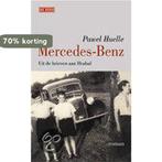 Mercedes Benz 9789044502596 P. Huelle, Verzenden, Zo goed als nieuw, P. Huelle