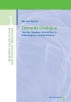 Towards Dialogue 9783830924838 San Van Eersel, Verzenden, Gelezen, San Van Eersel