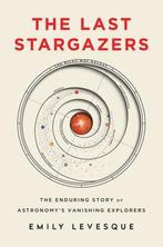 The Last Stargazers 9781492681076 Emily Levesque, Verzenden, Zo goed als nieuw, Emily Levesque