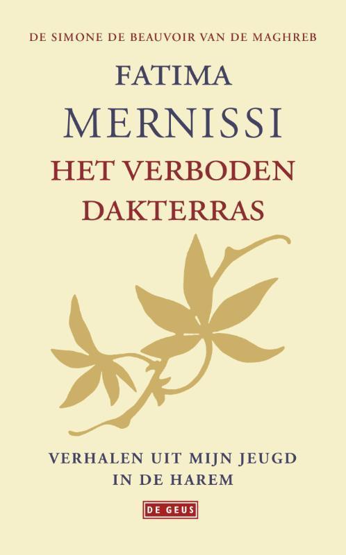 Het verboden dakterras 9789044506105 F. Mernissi, Boeken, Romans, Zo goed als nieuw, Verzenden