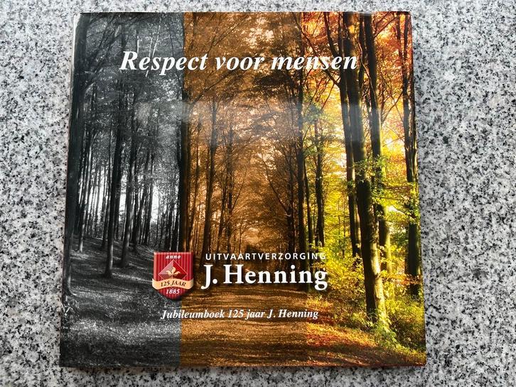 Respect voor mensen – Uitvaartverzorging J. Henning, Boeken, Geschiedenis | Stad en Regio, Gelezen, 20e eeuw of later, Verzenden