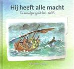 Hij heeft alle macht / Die eenvoudige wijsheid leert / 15, Boeken, Verzenden, Gelezen, Ada Schouten Verrips