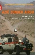 Azie zonder airco 9789069746814 Hein Schouwenaars, Verzenden, Gelezen, Hein Schouwenaars