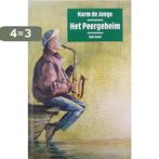 Peergeheim 9789000030057 Jonge de, Boeken, Verzenden, Zo goed als nieuw, Jonge de