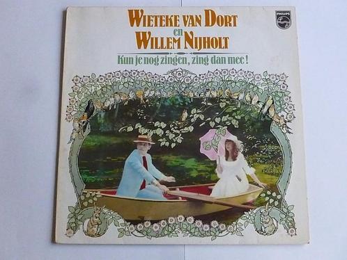 Wieteke van Dort & Willem Nijholt - Kun je nog zingen, zing, Cd's en Dvd's, Vinyl | Nederlandstalig, Verzenden