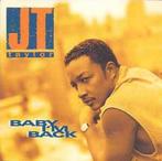 cd - JT Taylor - Baby Im Back, Verzenden, Zo goed als nieuw