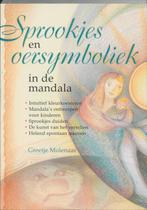 Sprookjes en oersymboliek in de mandala 9789073798847, Boeken, Verzenden, Zo goed als nieuw, G. Molenaar