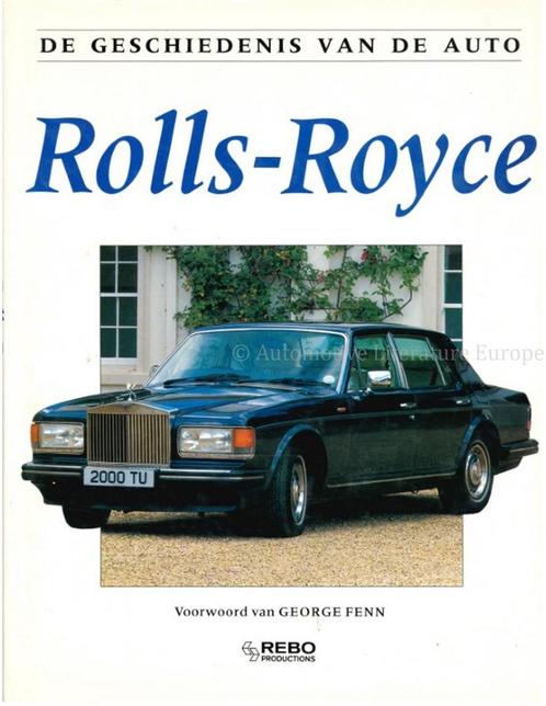 DE GESCHIEDENIS VAN DE AUTO, ROLLS-ROYCE, Boeken, Auto's | Boeken