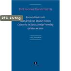 Het nieuwe theaterleren / UvA proefschriften 9789056296117, Verzenden, Gelezen, C. Dieleman