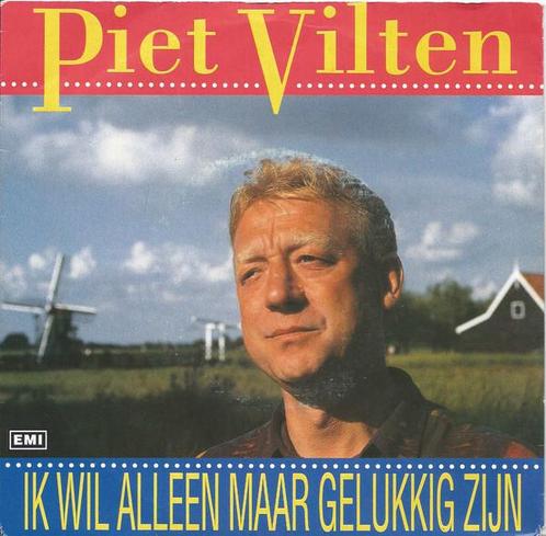 Single vinyl / 7 inch - Piet Vilten - Ik Wil Alleen Maar..., Cd's en Dvd's, Vinyl Singles, Zo goed als nieuw, Verzenden