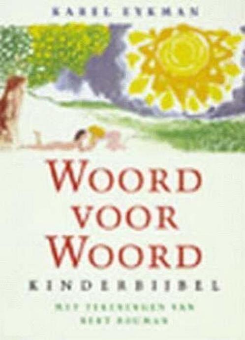 Woord voor woord 9789024517442 Karel Eykman, Boeken, Overige Boeken, Gelezen, Verzenden