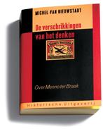 De verschrikkingen van het denken 9789065544216, Verzenden, Gelezen, M.J. van Nieuwstadt